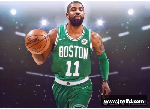 彩神Ⅴll大发NBA球星欧文精彩集锦，绝技瞬间全记录